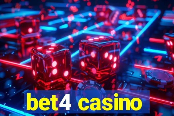 bet4 casino
